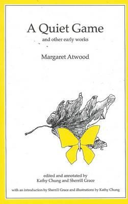 A quiet game: And other early works