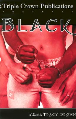 Image for Black: (Triple Crown Publications Presents)