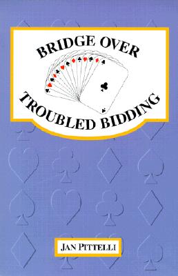 Image for Bridge Over Troubled Bidding