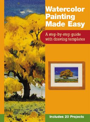Watercolor Painting Made Easy: A Step-By-Step Guide with Drawing Templates
