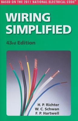Image for Wiring Simplified: Based on the 2011 National Electrical Code Wiring Simplified: Based on the 2011 National Electrical Code