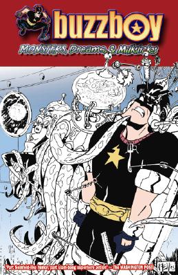 Buzzboy Volume 2: Monsters, Dreams, & Milkshakes