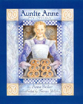 Auntie Anne: My Story