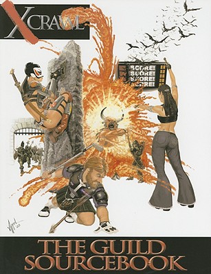 Xcrawl The Guild Sourcebook *OP