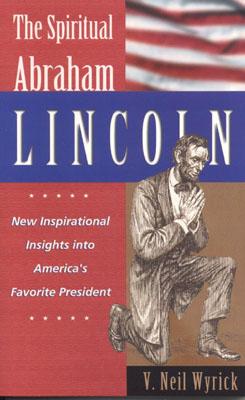The Spiritual Abraham Lincoln