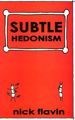Subtle Hedonism [Jovian Books No. 4]
