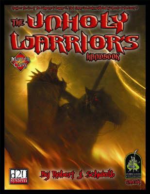 Unholy Warriors Handbook