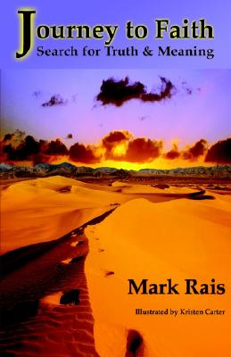 Journey to Faith Search for Truth & Meaning
