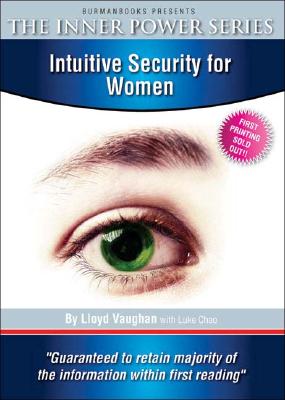 Intuitive Security For Women; The Inner Power Series