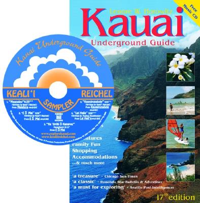 Kauai Underground Guide