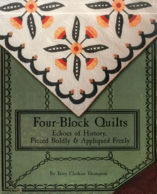 Image for FourBlock Quilts: Echoes of History, Pieced Boldly & Appliqued Freely