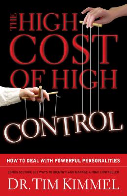 Image for The High Cost of High Control The High Cost of High Control