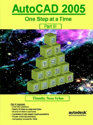 Autocad 2005: One Step at a Time