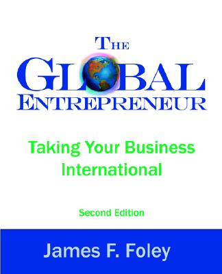 Image for The Global Entrepreneur Second Edition The Global Entrepreneur Second Edition