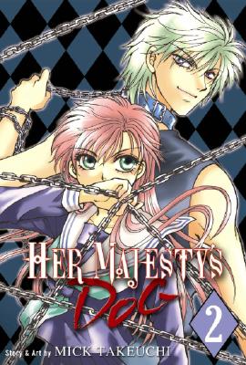 Her Majesty's Dog Volume 2 (v. 2)