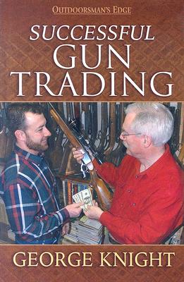 Successful Gun Trading