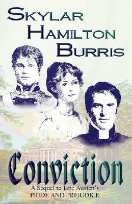 Conviction : A sequel to Jane Austen's Pride and Prejudice