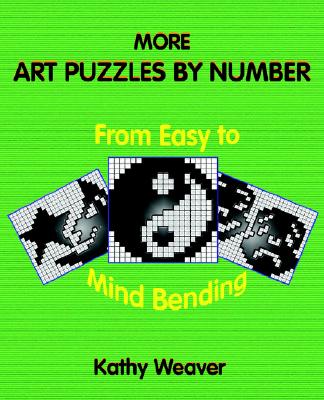 Image for More Art Puzzles By Number: From Easy to Mind Bending
