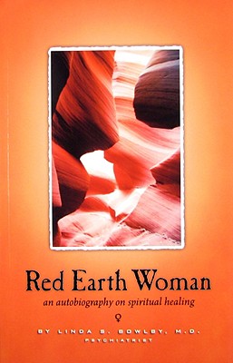 Image for Red Earth Woman: An Autobiography on Spiritual Healing