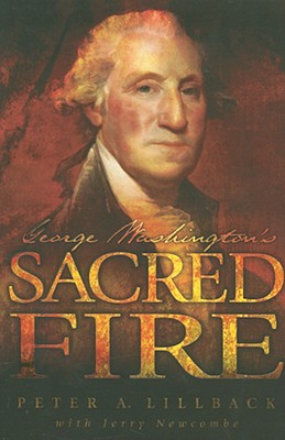 George Washington's Sacred Fire