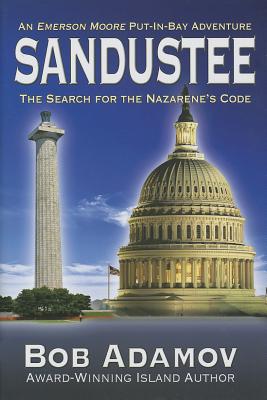 Sandustee: The Search for the Nazarene's Code (Emerson moore)