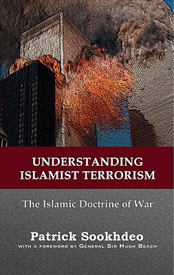 Understanding Islamist Terrorism: The Islamic doctrine of war