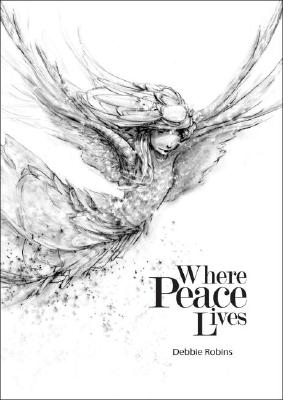 Image for Where Peace Lives Where Peace Lives