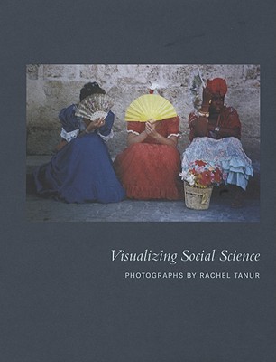 Visualizing Social Science (A Columbia / SSRC Book)