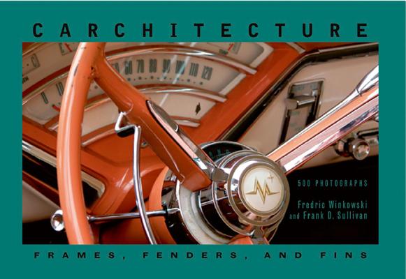 Image for Carchitecture Frames, Fenders and Fins Carchitecture Frames, Fenders and Fins