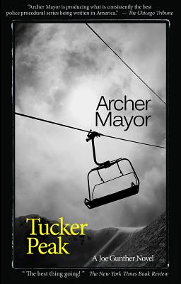 Tucker Peak: A Joe Gunther Novel (Joe Gunther Mysteries)