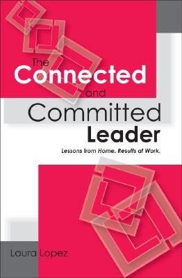 The Connected and Committed Leader