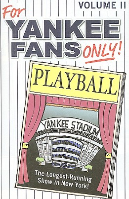 For Yankees Fans Only!