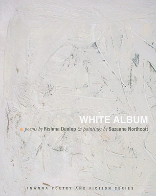 Image for White Album Poems (Inanna Poetry & Fiction)