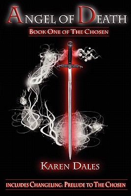 Angel of Death: Book One of the Chosen
