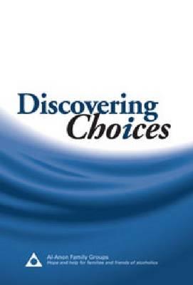 Image for Discovering Choices: Our Recovery in Relationships