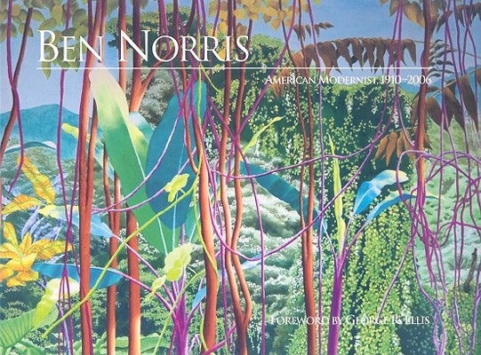 Ben Norris: American Modernist, 1910-2006