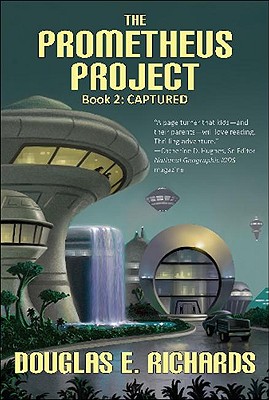CAPTURED THE PROMETHEUS PROJECT, BOOK 2