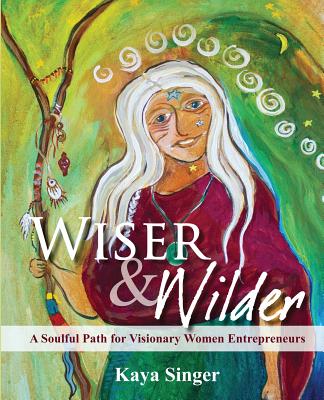 Wiser and Wilder