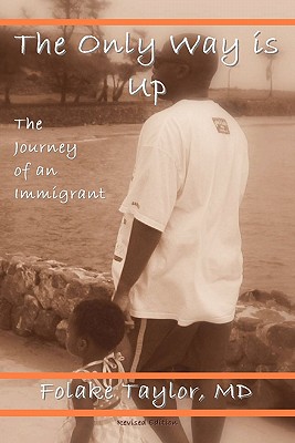 The Only Way is Up: The Journey of an Immigrant