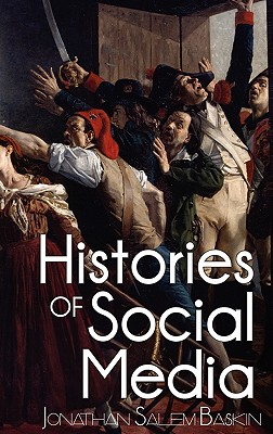 Histories Of Social Media