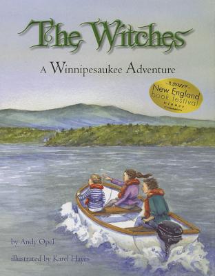 The Witches: A Winnipesaukee Adventure