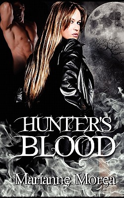 Hunter's blood [Cursed by blood ; bk. 1]