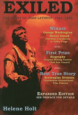 Exiled: The Story of John Lathrop (4th edition)