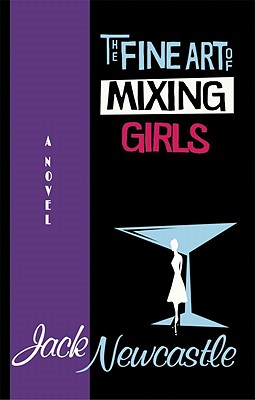 The Fine Art of Mixing Girls
