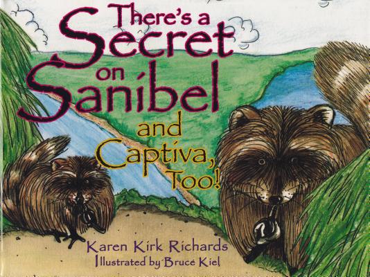There's a Secret on Sanibel and Captiva, Too!