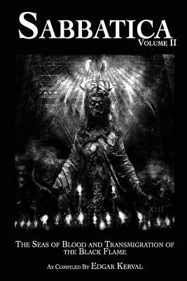Image for Sabbatica The Seas of Blood and the Transmigration of the Black Flame II