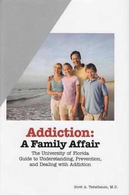 Addiction: A Family Affair