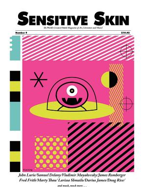 Sensitive Skin #9: post-beat, pre-apocalyptic art, writing and music Image for Sensitive Skin #9: post-beat, pre-apocalyptic art, writing and music