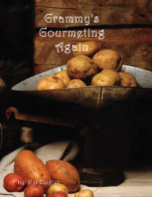 Image for Grammy's Gourmeting Again