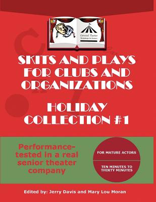 Skits and Plays for Clubs and Organizations, Holiday Collection #1 Image for Skits and Plays for Clubs and Organizations, Holiday Collection #1